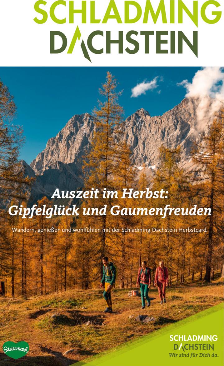 Beispiel eines aktuellen Herbst-Sujets. ➭ © TVB Schladming-Dachstein