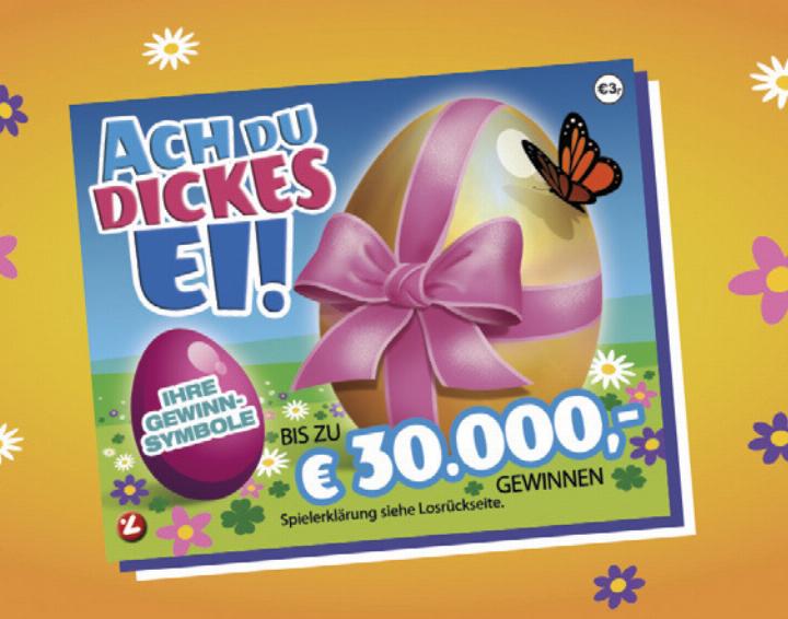 Mit dem Rubbellos „Ach du dickes Ei“ bis zu 30.000 Euro gewinnen. © Österreichische Lotterien